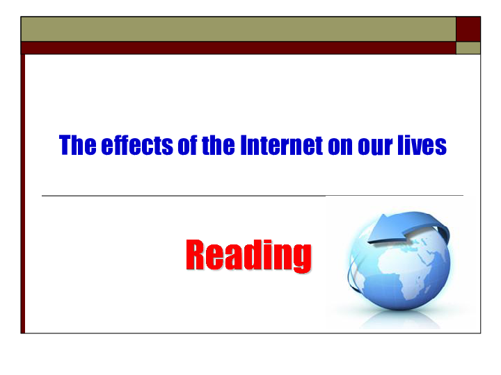 Unit 3 The world online Reading(1) 课件（26张PPT）