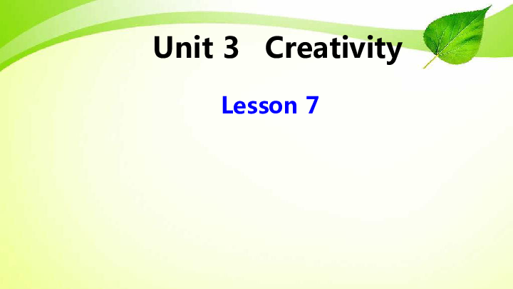 北师大九年级英语Unit 3 Creativity Lesson 7 A Famous Inventor教学课件（共14张PPT）