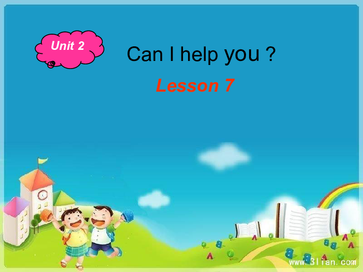 Unit 2 Can I help you. Lesson 7 课件（33张PPT）