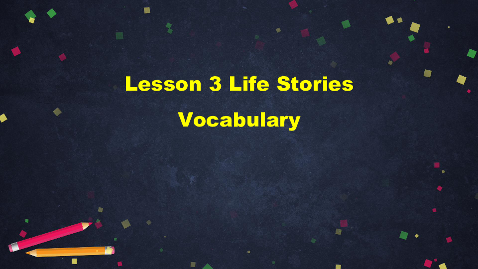 北师大版英语高二选修六 Unit 16 Stories Vocabulary课件 (共37张PPT)