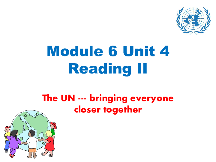模块6 Unit 4 Helping people around the world Reading(1) 课件（45张PPT）