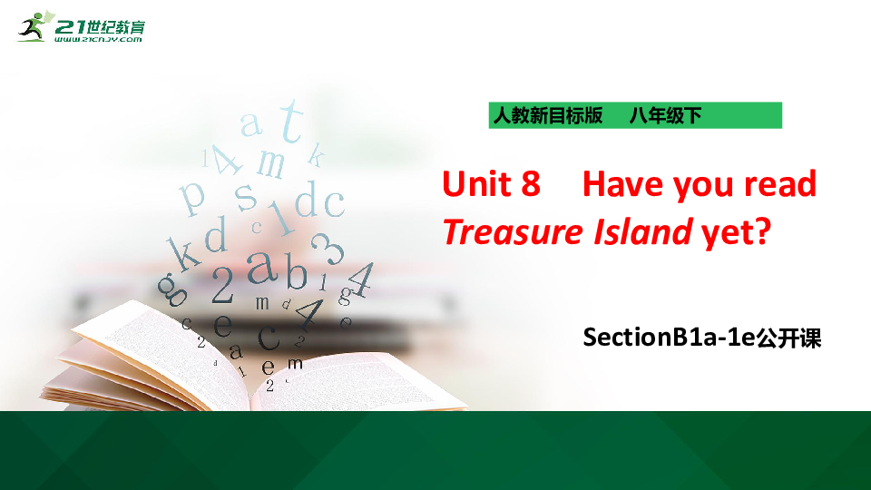 [] Unit 8 Have you read Treasure Island yet Section B1a-1d μ27ppt+̰+ز