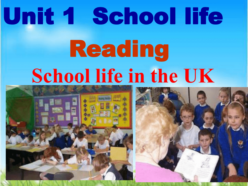 高中英语译林版模块一Unit 1 School life Reading 课件（19张）