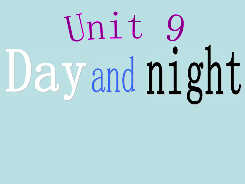 小学英语北师大版(三年级起点)五年级下册Unit9 Day and night课件2