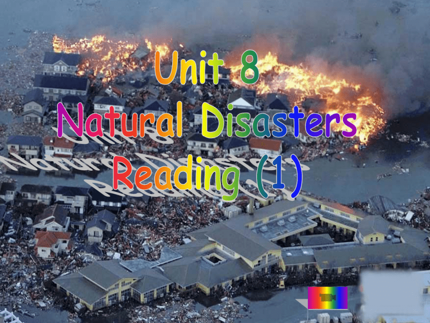 Unit 8 Natural Disasters Reading.