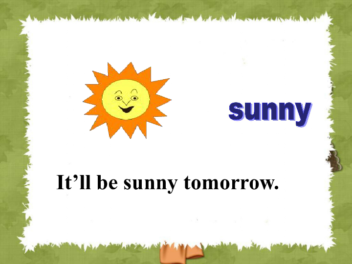 Lesson 3 It will be sunny this Sunday 课件(共18张PPT)