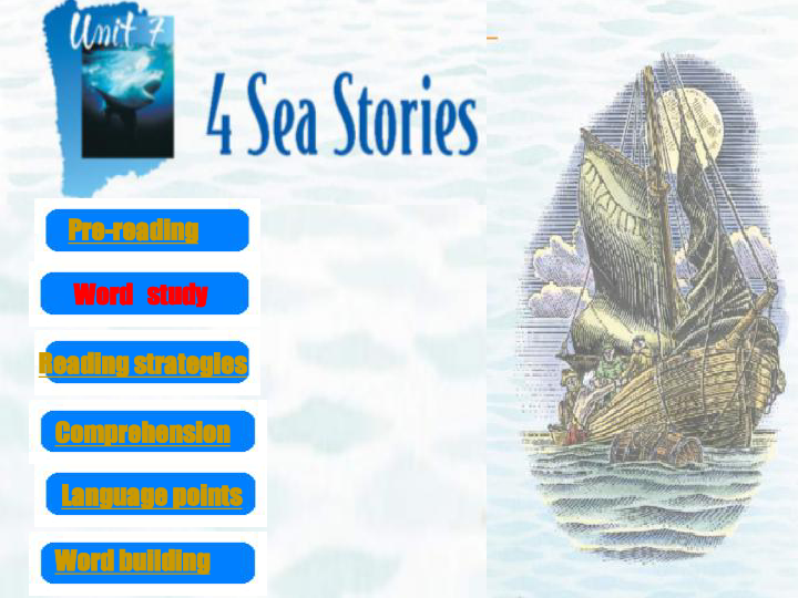 2019年北师大版 高中英语 必修3 Unit 7 The Sea Lesson 4 Sea Stories reading课件（共24张）