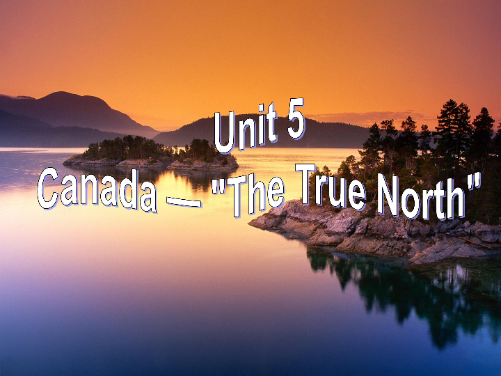 人教版高中英语必修3Unit 5 Canada – “The True North”   Language points 课件（共56张）