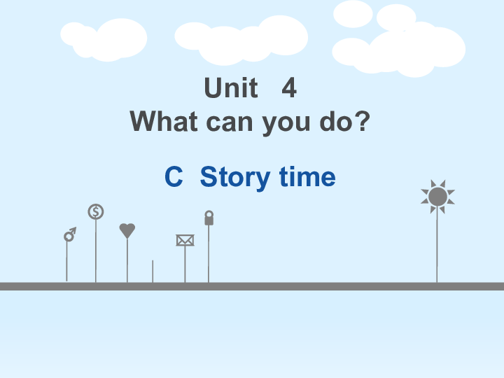 Unit 4 What can you do PC  Story time 课件（23张PPT）