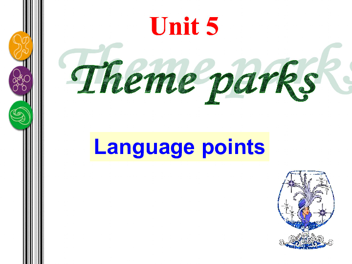 人教版高中英语必修四Unit 5 Theme parks language points课件（40张）