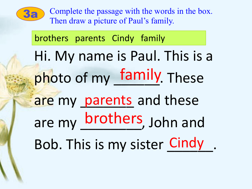 Unit 2 This is my sister. SectionA Grammar focus 3a-3c课件(共25张PPT)