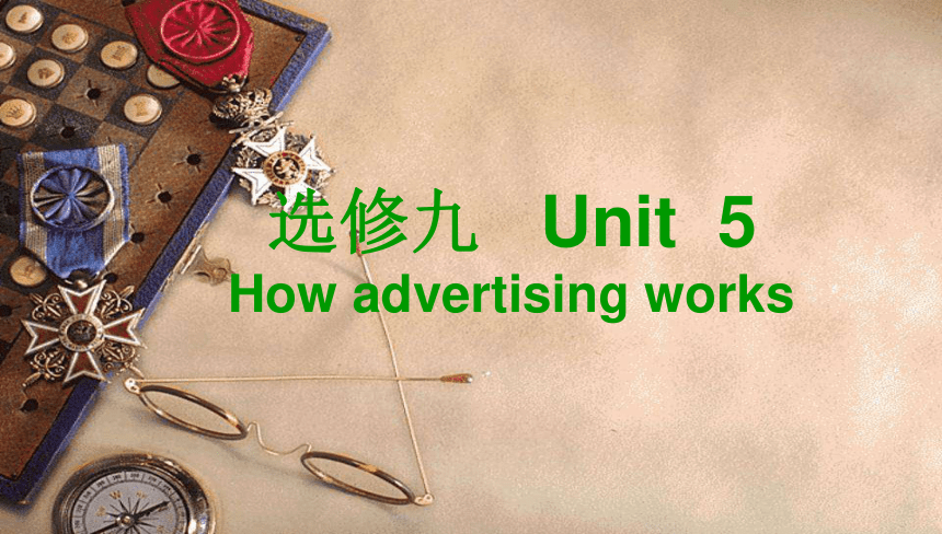 Unit5 Inside advertising Warming up 课件（24张）