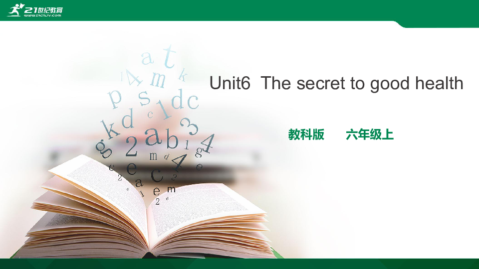 Unit6 The secret of good health 课件(共22张PPT)