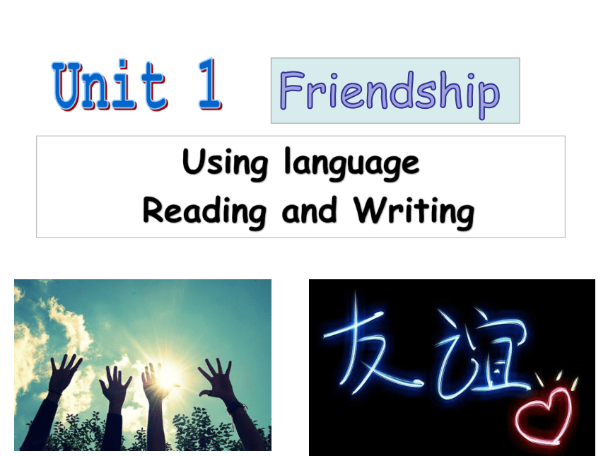 人教版高中英语必修1 Unit 1 Friendship Using LanguageⅠ建议信写作课件（共19张PPT）