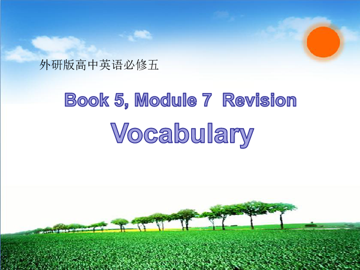 外研版必修五Module 7 Revision - Vocabulary课件（23张）
