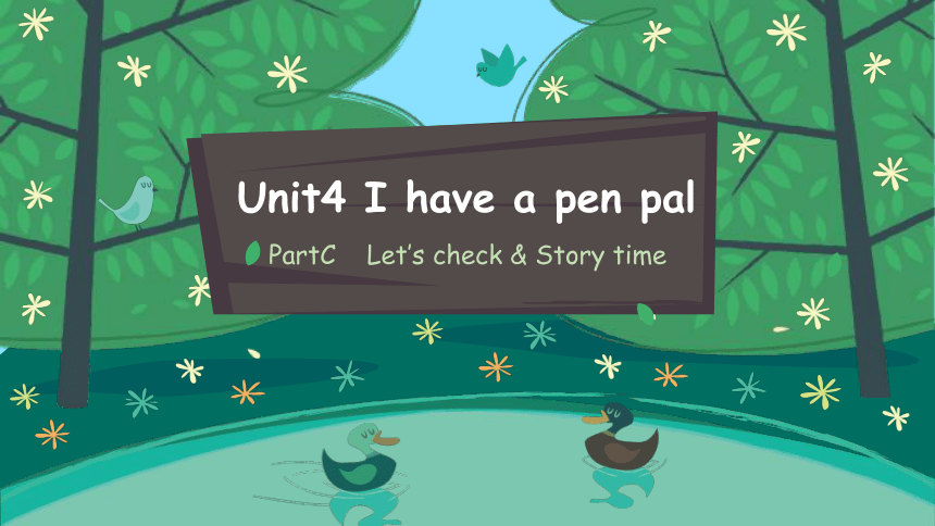 unit-4-i-have-a-pen-pal-part-c-let-s-check-story-time-23-ppt-21