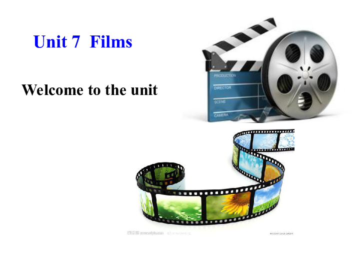 译林牛津版 9 A Unit 7 Films welcome to the unit 公开课教学课件(共28张PPT)