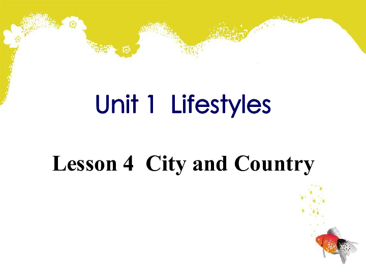 高中英语必修一模块1 Unit 1 Lifestyles lesson4 reading课件 (共24张PPT)