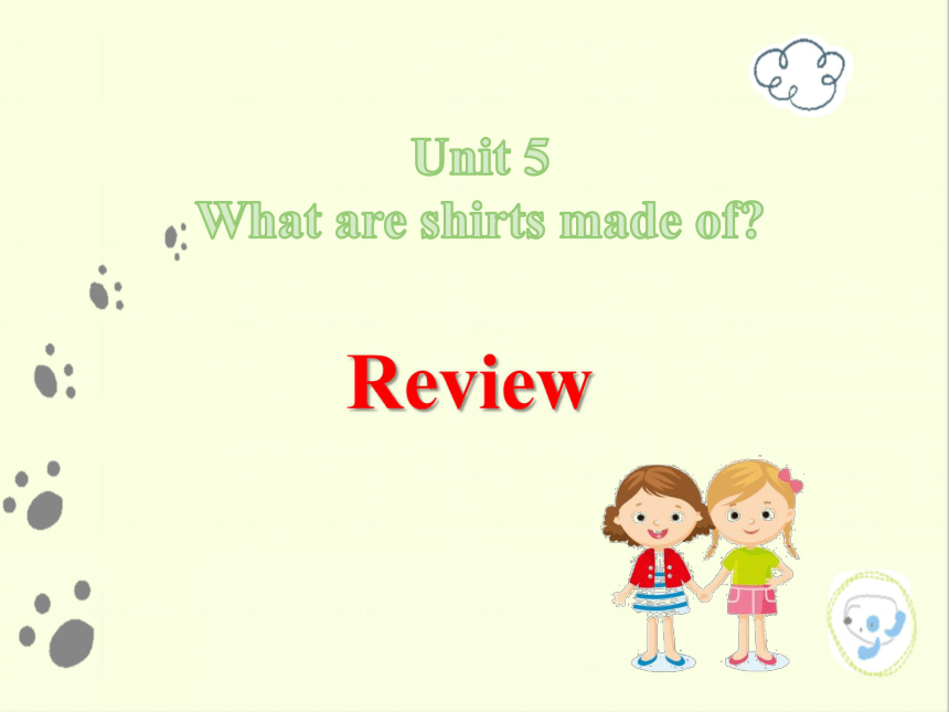 人教新目标版英语九年级全 Unit 5 What are the shirts made of?复习课件（25张PPT无素材）