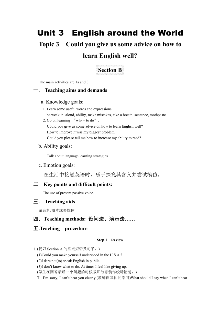 Unit 3 English around the WorldTopic 3 Could you give us some advice on how to leran English well?