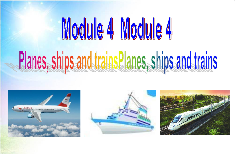 外研版英语八年级上 Module 4 Unit 2 What is the best way to travel.？课件（30张PPT无素材）