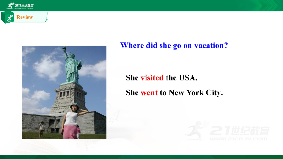 Unit 1 Where did you go on vacation? Section A (Grammar Focus-3c) 课件