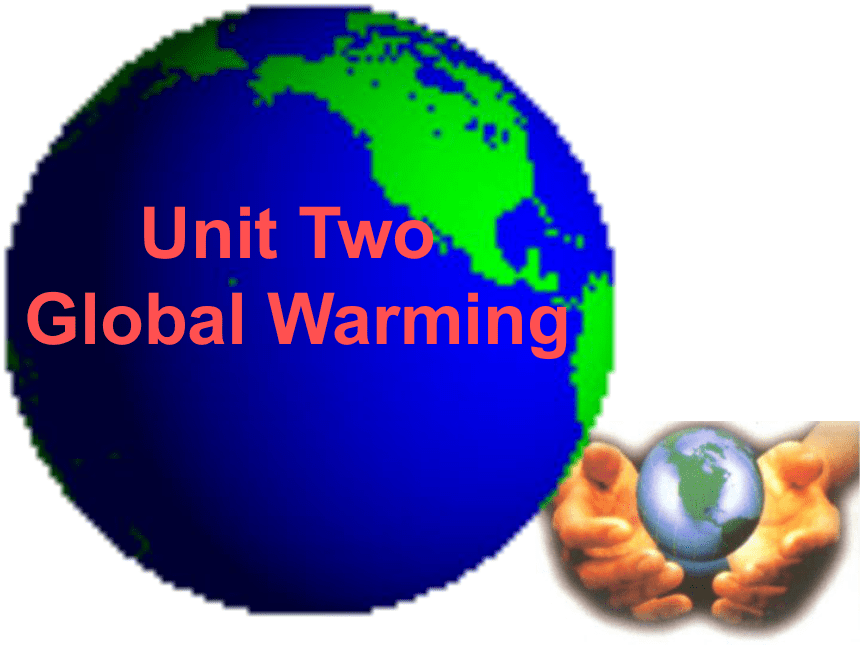 Book 7 Unit 2 Global Warming(山东省济宁市)