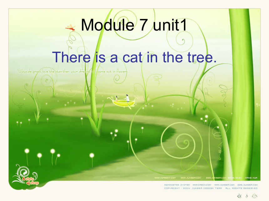 英语一年级下外研版(一起)《Module7Unit 1 There is a cat in the tree》课件