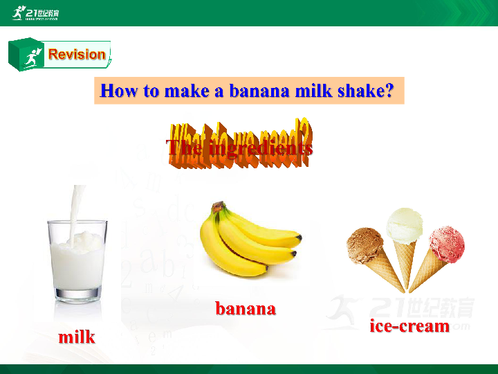 Unit 8 How do you make a banana milk shake Section A (3a-3c) 课件