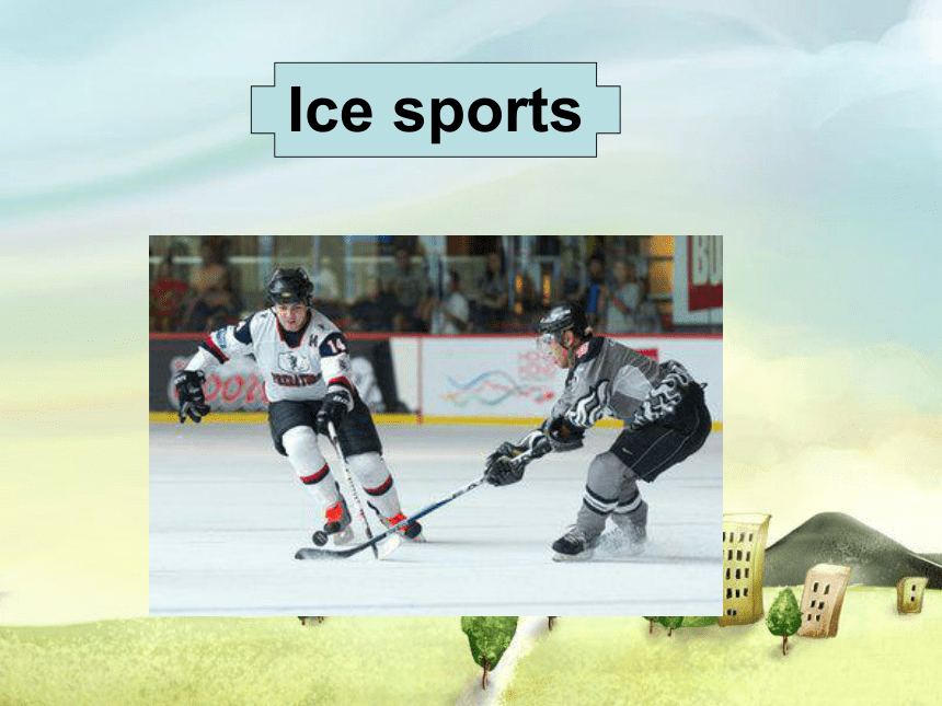 Unit 6 What are your favorite sports Lesson 21 课件(共20张PPT)