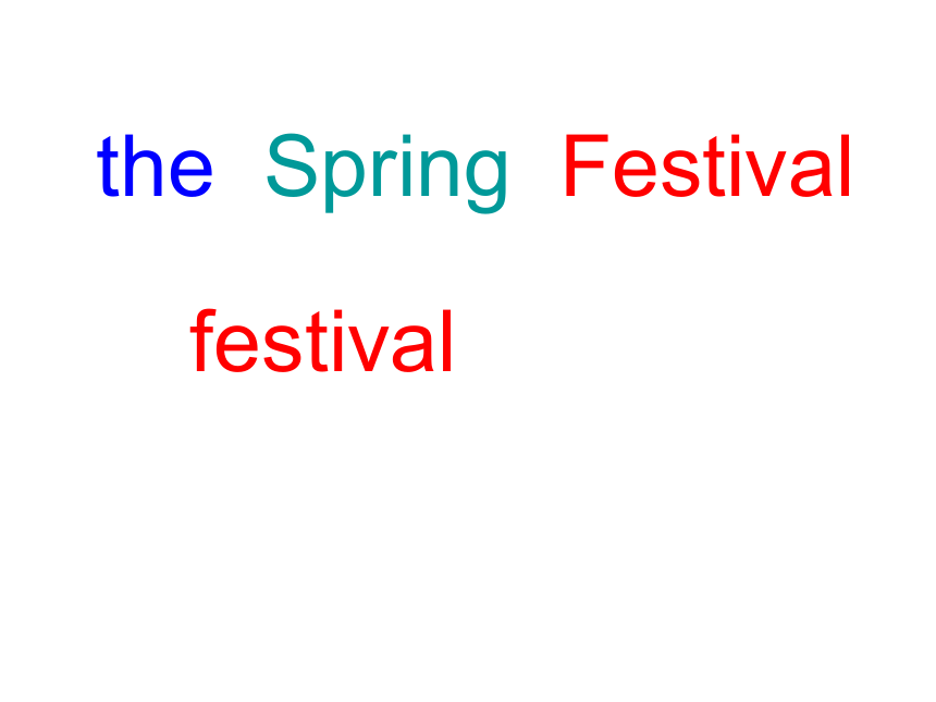 Unit 8《The Spring Festival》（Part A）课件 (共49张PPT)