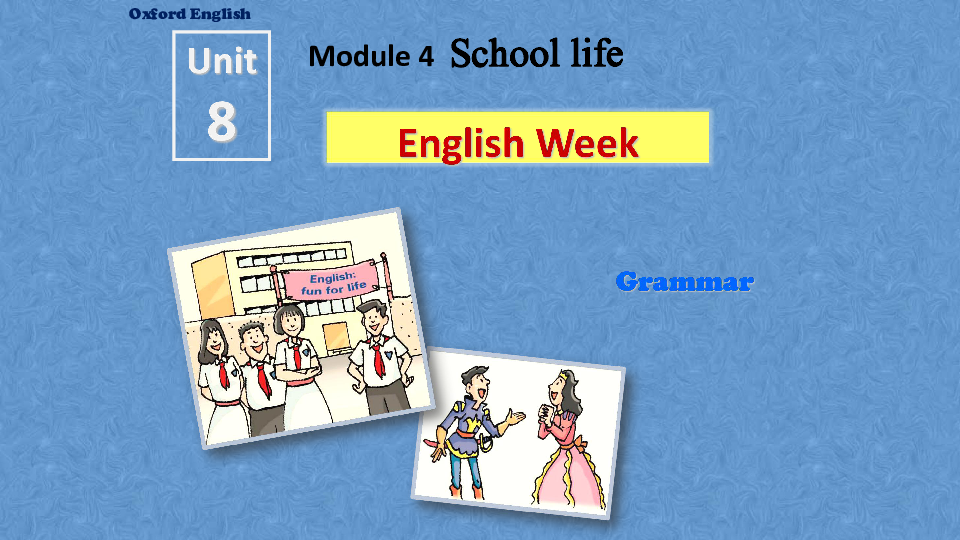 Module4 School life Unit 8 English Week Grammarμ26