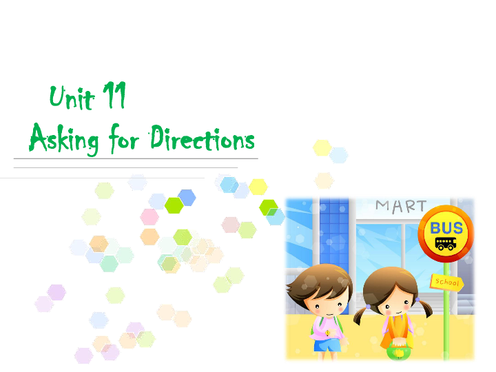 [] [2020]߿Ӣ˵ͻUnit 11 Asking for Directions ppt+mp3)