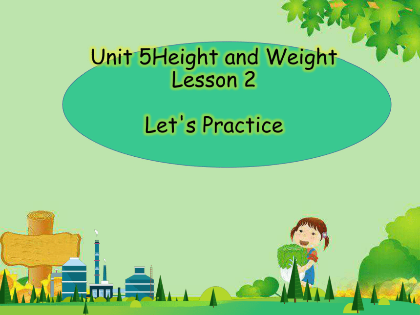 Unit 5 Height andWeight lesson 2 let'practice 课件+素材 39张